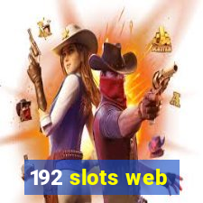 192 slots web